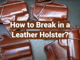 How to Break in a Leather Holster?