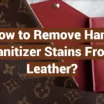 How to Remove Hand Sanitizer Stains From Leather?