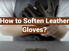 How to Soften Leather Gloves?