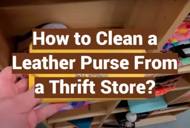 How to Clean a Leather Purse From a Thrift Store?
