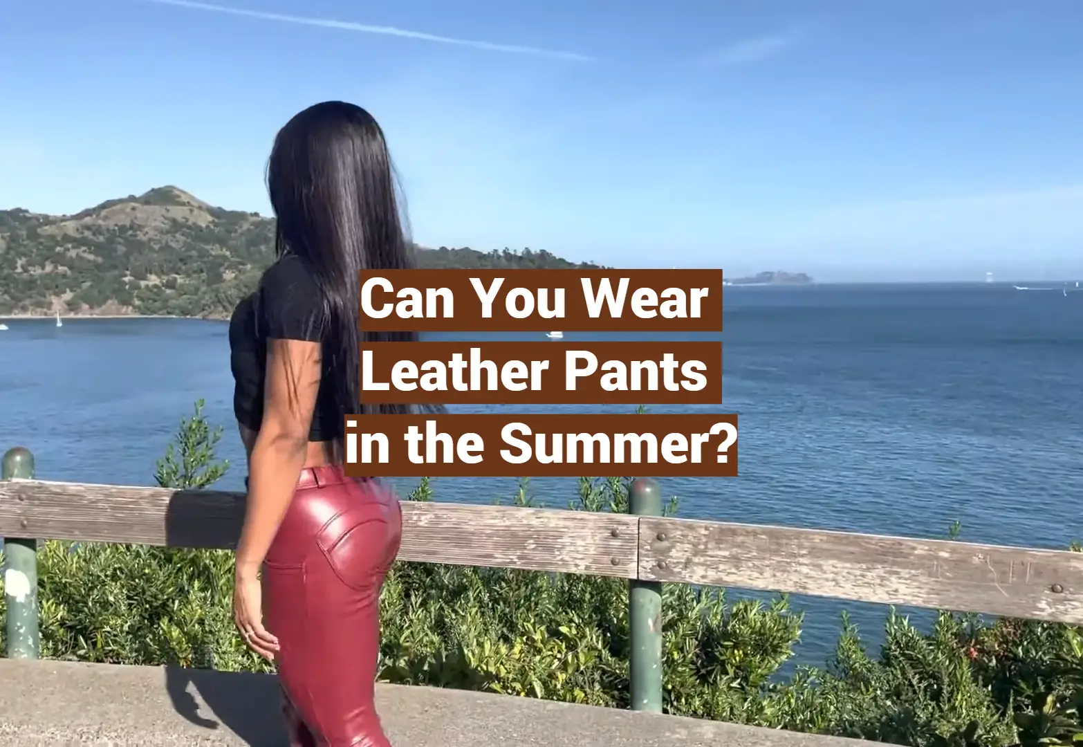 Can You Wear Leather Pants in the Summer?