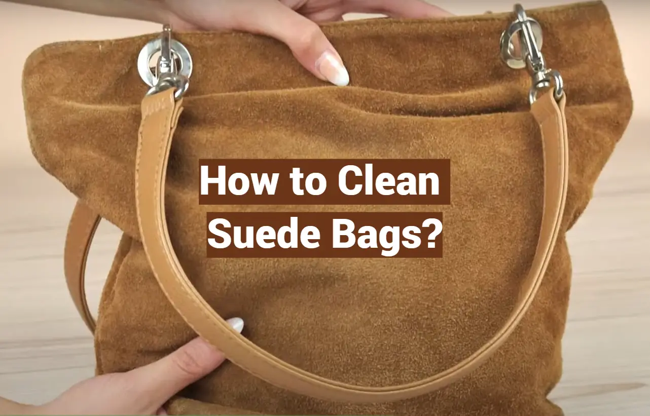 How to Clean Suede Bags?