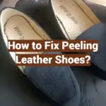 How to Fix Peeling Leather Shoes?