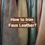 How to Iron Faux Leather?