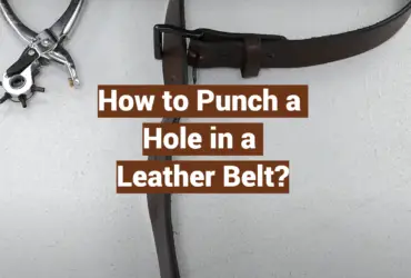 How to Punch a Hole in a Leather Belt?