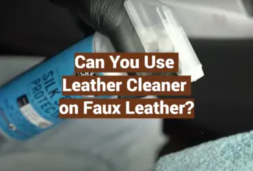 Can You Use Leather Cleaner on Faux Leather?