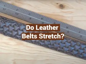 Do Leather Belts Stretch?