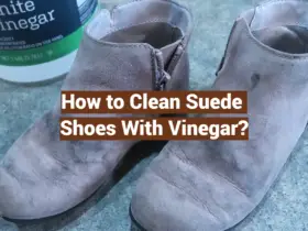 How to Clean Suede Shoes With Vinegar?