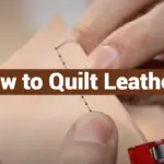 How to Quilt Leather?