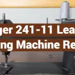 Singer 241-11 Leather Sewing Machine Review