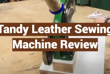 Tandy Leather Sewing Machine Review