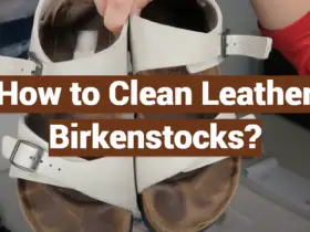 How to Clean Leather Birkenstocks?