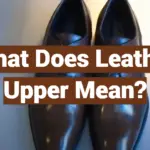 What Does Leather Upper Mean?