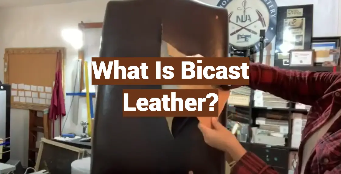 What Is Bicast Leather?