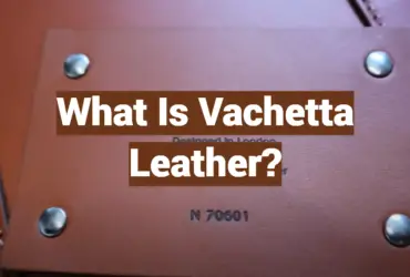 What Is Vachetta Leather?