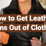 How to Get Leather Stains Out of Clothes?